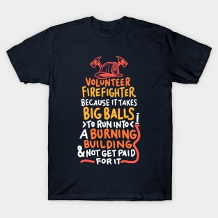 Volunteer FireFighter T-Shirt